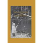 Skunk Cabbage and Chittum Bark: Sons of The Wynooche