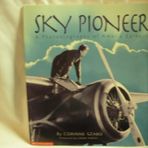 Sky Pioneer A Photobiography of Amelia Earhart by Corinne Szabo (1997-05-03)