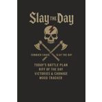 Slay the Day - A Daily Planner for Metalheads: For high-functioning chaos lords who thrive on organised mayhem