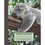 Sleepy Koala Dreams: Cute Animal Composition Notebook: Wide-Ruled | 7.5 x 9.25 Inches | 200 Pages | Perfect for School, Office, Writing, or Journaling