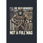 Small Checkered Notebook with the Quote "I'll Die with Memories not a Full Mag" on the cover with bull motif: A handy tool for collecting current ... - includes a relax area with e few mazes