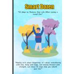 Smart Dozen: 12 Ways to Restore Your Life After Losing a Loved One (Smart Dozen: Essential Guides for Success Across Life’s Stages and Challenges)
