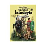 Smirna Yayınları ARTENİNO HOBİ YAYINCILIK TİC. LTD. ŞTİ. Çocuk Öykü Kitap Kaçkınları 4 Tarihin İzindeyiz Atay Sözer 200 Sayfa 2022