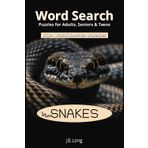 Snakes Word Search Book: Slither away with Easy to Read Print. 6x9 inches ı 110 pages. Great for Travel, Gifts, Leisure Time and more.