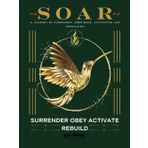 SOAR Journal: Surrender, Obey, Activate & Rebuild