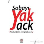 Sobayı Yak Jack - Sobayı Yak Jack