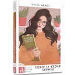 Sobotta Kadar Sevmek - Eylül Akyol