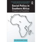 Social Policy in Southern Africa: Prospects and Possibilities