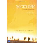 Sociology: A Global Introduction 3rd edition by Plummer, Kenneth, Macionis, John J. (2005) Paperback