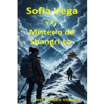Sofia Vega y el Misterio de Shangri-La.