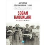 Soğan Kabukları Adıyaman Süryanilerinin Tarihi Kolektif