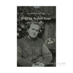 SOĞUĞA AÇILAN KAPI - ŞAVKAR ALTINEL