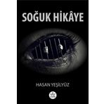 Soğuk Hikaye - Hasan Yeşilyüz - Elpis Yayınları