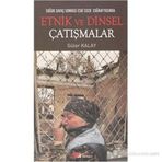 SOĞUK SAVAŞ SONRASI ESKI SSCB COĞRAFYASINDA ETNIK VE DINSEL ÇATIŞMALAR - GÜLER KAYA