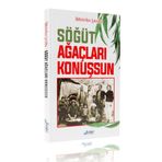 Söğüt Ağaçları Konuşsun