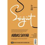 Söğüt - Türk Edebiyatı Dergisi Sayı 22 / Temmuz - Ağustos 2023