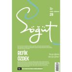 Söğüt - Türk Edebiyatı Dergisi Sayı 28 / Temmuz - Ağustos 2024