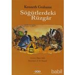 SÖĞÜTLERDEKİ RÜZGÂR - KENNETH GRAHAME