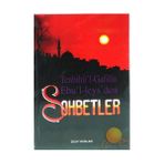 SOHBETLER / TENBIHU'L - GAFILIN (GAFILLERE UYARI) EBU'L LEYS'DEN SOHBETLER - EBU`L-LEYS SEMERKANDI