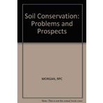 Soil Conservation: Problems and Prospects