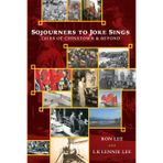 Sojourners to Joke Sings: Tales of Chinatown & Beyond