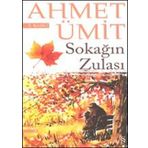 SOKAĞIN ZULASI - AHMET ÜMİT