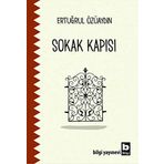 Sokak Kapısı - Ertuğrul Özüaydın