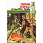 SOKAK KÖPEĞI - KEMALETTIN TUĞCU
