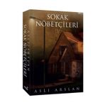 Sokak Nöbetçileri 4 - Aslı Arslan
