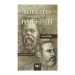 Sokrates ve İsmet Özel - Fatih Öztürk