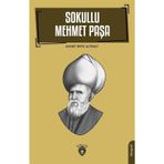 Sokullu Mehmet Paşa - Ahmet Refik Altınay