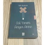 Sol Yanım Acıyor Anne 11.Baskı (Sahafiye Kitap)