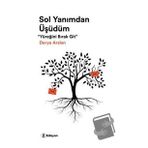Sol Yanımdan Üşüdüm - Derya Arslan - Edisyon Kitap