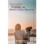 Sola Unitas Molly Milwood Annelik Evlilik ve Modern Kadın Bilmecesi