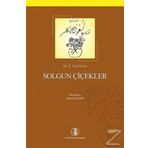 Solgun Çiçekler - M. Şerafeddin Yaltkaya