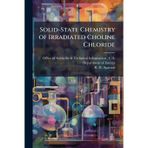 Solid-State Chemistry of Irradiated Choline Chloride
