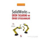 Solidworks ile Ürün Tasarımı ve Örnek Uygulamalar - Hacı Soğukpınar