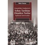 Solun Tarihine Düşülen Notlar - İletişim Yayınları