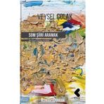 Som Şiiri Aramak - Veysel Çolak