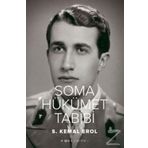 Soma Hükümet Tabibi - S. Kemal Erol