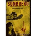 Sombrero; Bir Japon Romanı-Richard Brautigan