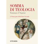 Somma di teologia. Testo latino a fronte. Prima parte della parte seconda (Vol. 2/1)