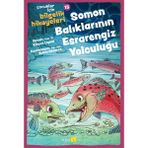 Somon Balıklarının Esrarengiz Yolculuğu - Kazım Uysal - Beyan Yayınları