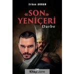 Son Akıncı - Akıncı Günlükleri - 2 - Erhan Akhan