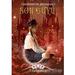 Son Büyü-Cadı Sophie'nin Maceraları 5 - Ellie Boswell