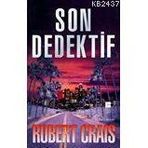 SON DEDEKTIF - ROBERT CRAIS