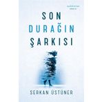 Son Durağın Şarkısı Muhit Kitap