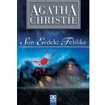 SON EVDEKI TEHLIKE - AGATHA CHRISTIE