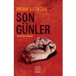 Son Günler - Brian Evenson - Numen Yayıncılık