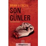 Son Günler - Brian Evenson